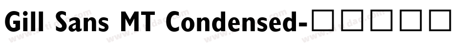 Gill Sans MT Condensed字体转换